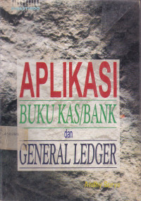 Aplikasi Buku Kas/Bank dan General Ledger