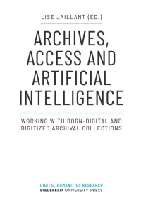 Archives, Access and Artificial Intelligence