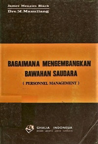 Bagaimana Mengembangkan Bawahan Saudara