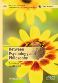 Between Psychology and Philosophy