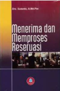 Menerima dan memproses Reservasi