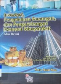 Investasi, Pengeloaan Keuangan dan Pengembangan Ekonomi Masyarakat