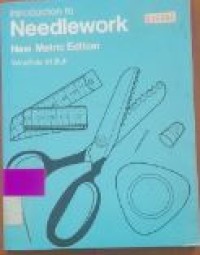 Introduction to Neddlework : New Metric Edition