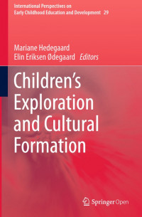 Children's Exploration and Cultural Formation