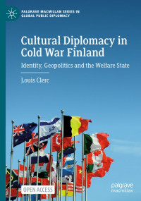 Cultural Diplomacy in Cold War Finland