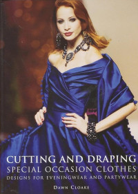 Cutting and Draping Spesial Occasion Clothes