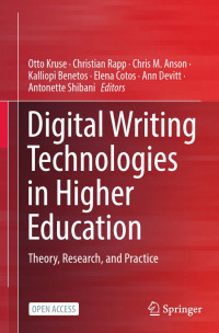 Digital Writing Technologies in Higher Education