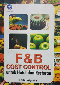 F & B Cost Control untuk Hotel dan Restoran