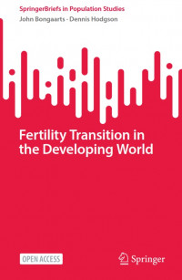 Fertility Transition in the Developing World