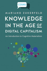 Knowledge in the Age of Digital Capitalism