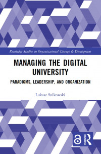Managing the Digital University