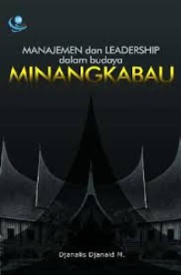 Manajemen dan Leadership dalam budaya Minangkabau