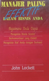 Manajer Paling Efektif dalam Bisnis Anda