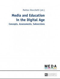 Media and Education in the Digital Age