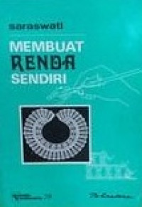 Membuat Renda Sendiri