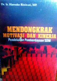 Mendongkrak Motivasi dan Kinerja
