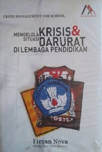 Mengelola Situasi Krisis & Darurat di Lembaga Pendidikan