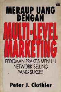 Meraup Uang dengan Multi Level Marketing