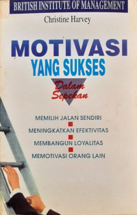 Motivasi yang Sukses dalam Sepekan
