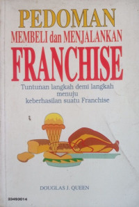 Pedoman Membeli dan Menjalankan Franchise