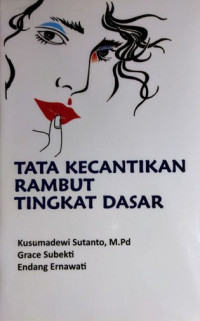 Pelajaran Tata Kecantikan Rambut Tingkat Dasar