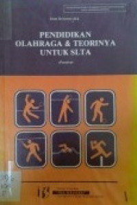 Pendidikan Olahraga & Teorinya untuk SLTA