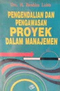 Pengendalian Pengawasan Proyek dalam Manajemen