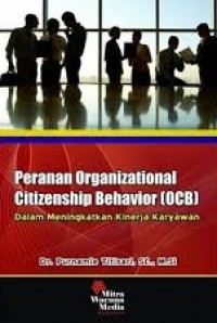 Peranan Organizational Citizenship Behavior (OCB)
