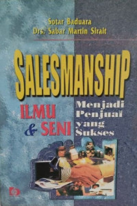 Salesmanship Ilmu & Seni Menjadi Penjual yang Sukses
