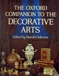The Oxford Companion to The Decorative Arts