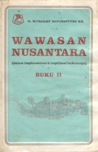 Wawasan Nusantara (II)