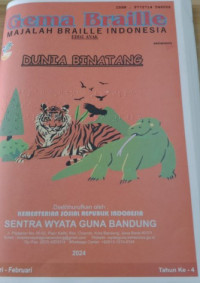 Gema Braille : Majalah Braille Anak : Dunia Binatang