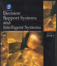 Decision Support Systems and Intelligent Systems ( Sistem pendukung keputusan dan sistem cerdas)