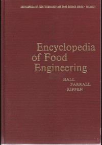Encyclopedia of Food Engineering