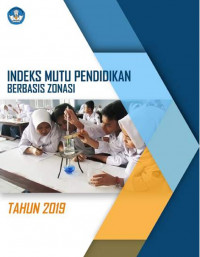 Indeks Mutu Pendidikan berbasis Zonasi