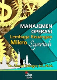 Manajemen Operasi Lembaga Keuangan Mikro Syariah