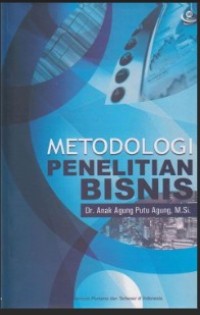 Metodologi penelitian bisnis